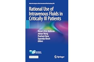 Rational Use of Intravenous Fluids in Critically Ill Patients