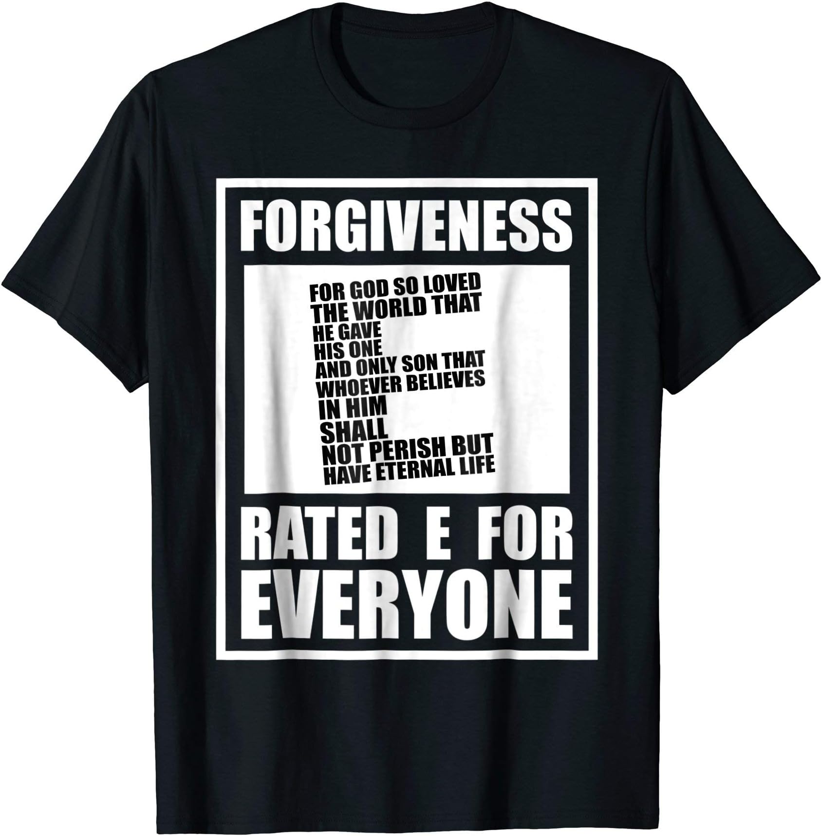 Christian Religious TShirt Forgiveness Rated E For Everyone