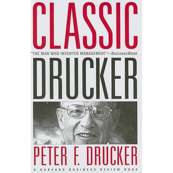 Amazon.com: The Peter F. Drucker Reader: Selected Articles from
