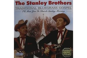 Traditional Bluegrass Gospel