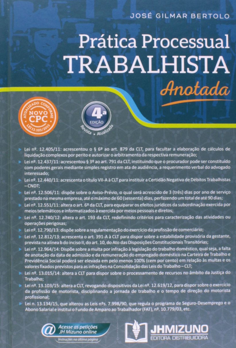 Prática Processual Trabalhista Anotada PDF José Gilmar Bertolo