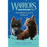 Warriors Super Edition: StormClan's Folly
