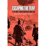 Escaping the Trap: The U.S. Army X Corps in Northeast Korea, 1950 (Volume 14) (Williams-Ford Texas A&M University Military Hi