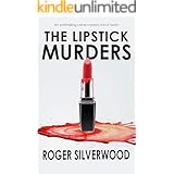 THE LIPSTICK MURDERS an enthralling crime mystery full of twists (Yorkshire Murder Mysteries Book 25)