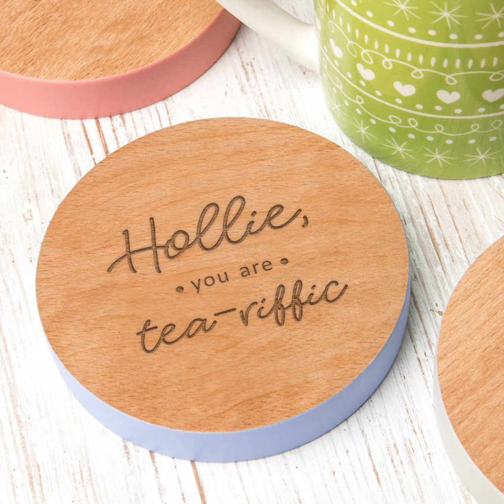 Custom Engraved Coasters for Her You are Teariffic Wooden