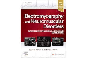 Electromyography and Neuromuscular Disorders: Clinical-Electrophysiologic-Ultrasound Correlations