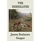 The Deerslayer