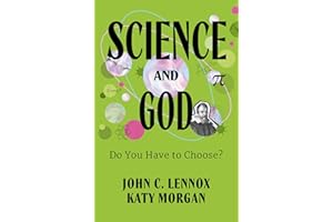 Science and God: Do You Have to Choose?