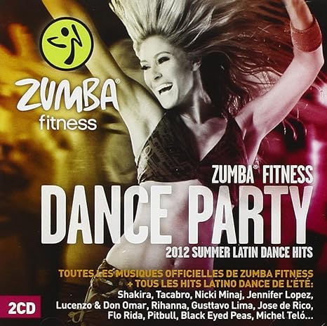 Zumba Fitness Dance Party 12 Collectif Metisse Costuleta Dj Antoine Flo Rida Gusttavo Lima Havana Delirio Jennifer Lopez Jose De Rico Keen V Lil Jon Lucenzo Michel Telo Mohombi Multi Artistes Nicki Minaj Pitbull Rihanna Shakira Sushy