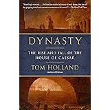 Dynasty: The Rise and Fall of the House of Caesar
