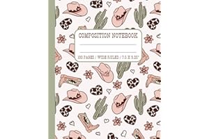 Composition Notebook Wide Ruled: Boho Country Western Aesthetic Journal For Class, Office | Cowgirl Hat, Cowboy Boots, Cactus