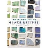 The Handbook of Glaze Recipes
