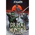 Primal Hunter 5: A LitRPG Adventure (The Primal Hunter)