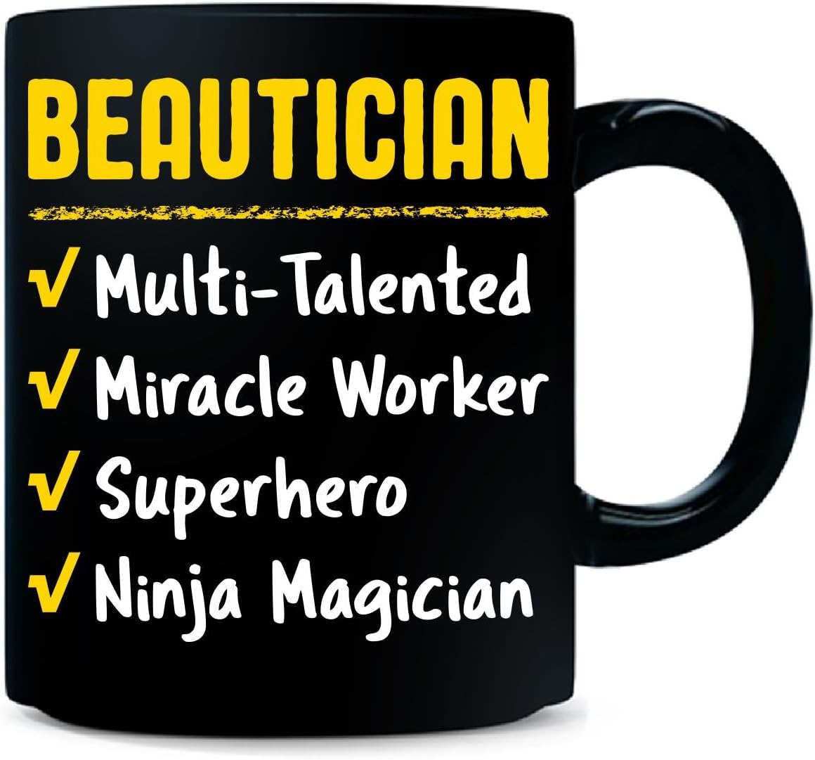 Beautician Miracle Worker Superhero Ninja Funny Office Gift - 11 Ounce Ceramic Coffee Mug