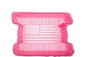 (300 Design Optional) MUBYOK M373 Try That in a Small Town Silicone Freshie Mold for Baking Aroma Beads Car Freshie Supplies