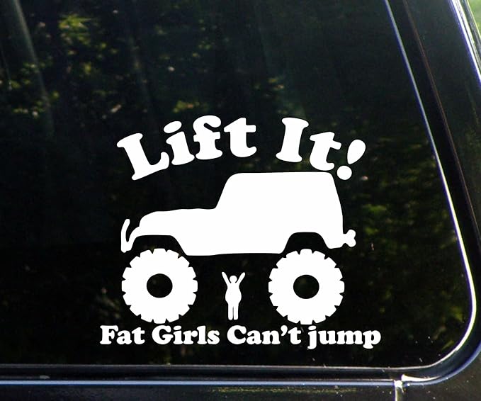 Lifted Because Fat Chicks Cant Jump