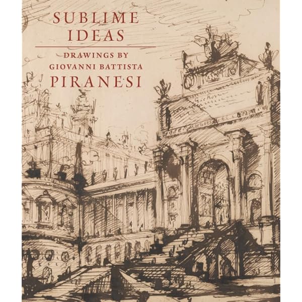 Piranesi: The Complete Etchings (volume I and II): Piranesi