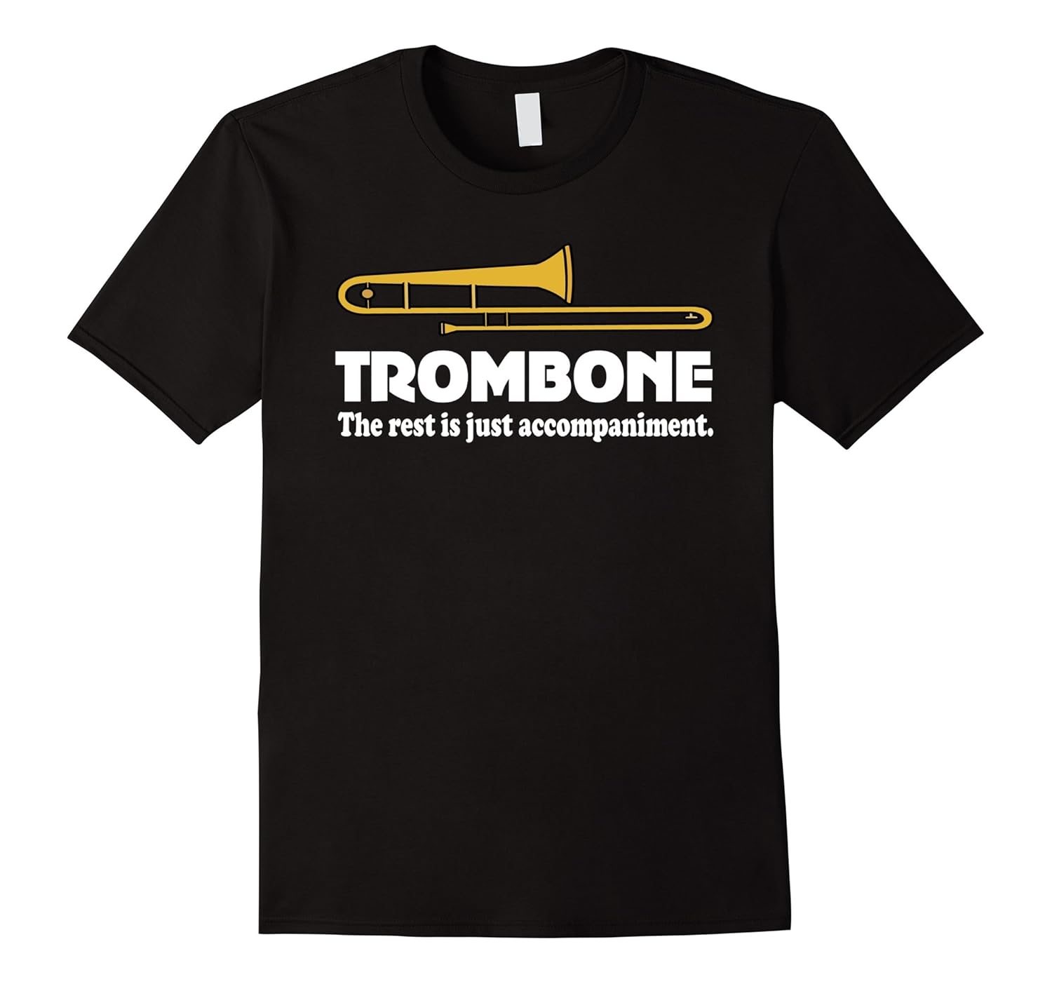 Trombone Music Funny Marching Band TshirtCL Colamaga