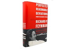 Perfectly Reasonable Deviations from the Beaten Track: The Letters of Richard P. Feynman