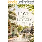 LOVE AND LOYALTY: A Marriage in Trouble: Short #1