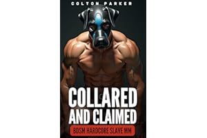 Collared and Claimed -- Part 1: The Boss's New Pet: Hardcore BDSM Gay Domination MM