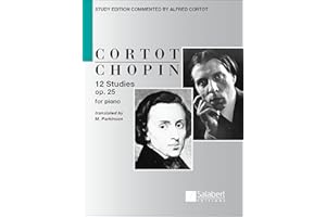 Chopin: 12 Etudes Op. 25 | Piano Solo Sheet Music Book for Advanced Pianists | Romantic Era Piano Method Collection Edited by