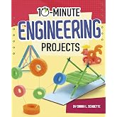10-minute Engineering Projects (10-minute Makers)