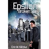 Epsilon: Broken Stars
