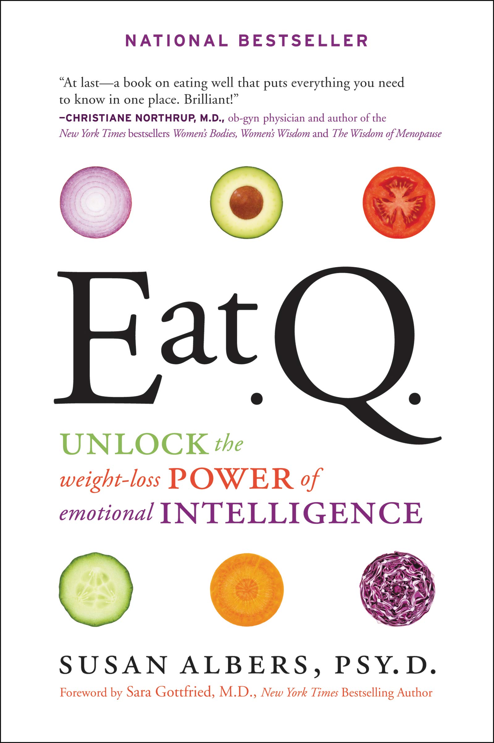Eat Q: Unlock The Weight-Loss Power Of Emotional Intelligence (9780062222770)