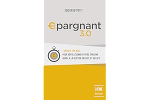 Epargnant 3.0: 3e édition (French Edition)