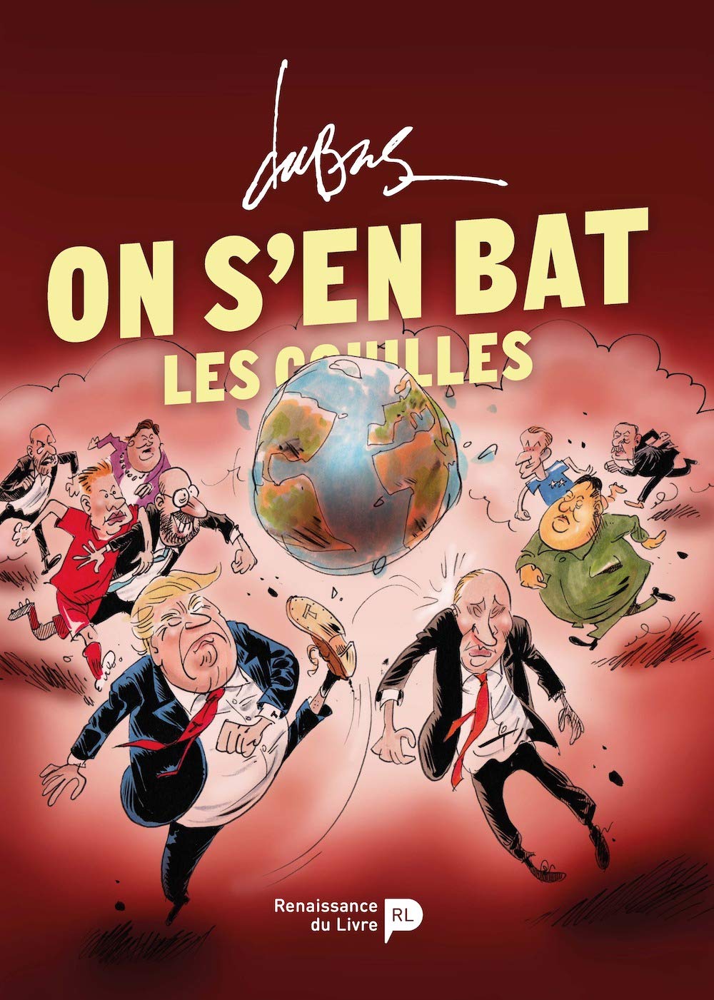 On S En Bat Les Couilles French Edition Du Bus Frederic 9782507056056 Amazon Com Books