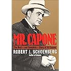 Mr. Capone: The Real—and Complete—Story of Al Capone
