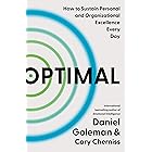 Optimal: How to Sustain Personal and Organizational Excellence Every Day