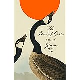 The Book of Goose: A Novel