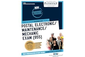 Postal Electronic/Maintenance/Mechanic Examination (955) (C-4112): Passbooks Study Guide (Career Examination Series)