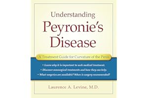 Understanding Peyronie's Disease: A Treatment Guide for Curvature of the Penis
