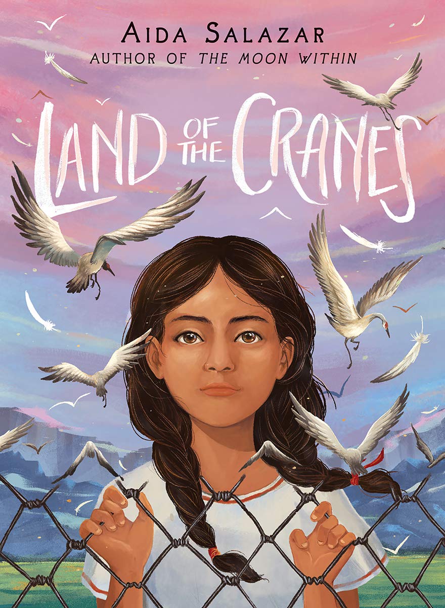 Land of the Cranes: Salazar, Aida: 9781338343809: Amazon.com: Books