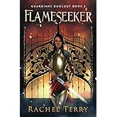 Flameseeker (The Guardians Duology)