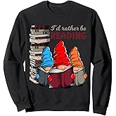 Books and gnomes reading for teachers and students Sweatshirt