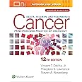 DeVita, Hellman, and Rosenberg's Cancer: Principles & Practice of Oncology: Print + eBook with Multimedia (Cancer Principles and Practice of Oncology)