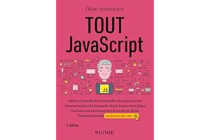 Tout JavaScript - 3e éd. (French Edition)