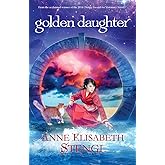 Golden Daughter (Tales of Goldstone Wood)