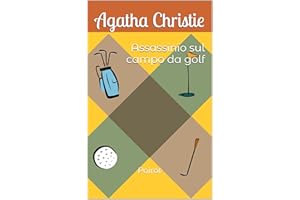 Assassinio sul campo da golf (Italian Edition)