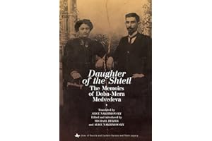 Daughter of the Shtetl: The Memoirs of Doba-Mera Medvedeva (Jews of Russia & Eastern Europe and Their Legacy)