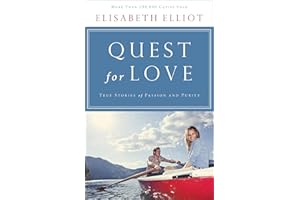 Quest for Love: True Stories of Passion and Purity