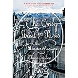 The Only Street in Paris: Life on the Rue des Martyrs