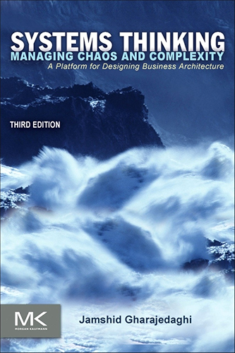Download Systems Thinking: Managing Chaos and Complexity: A Platform for Designing Business Architecture (English Edition) PDF