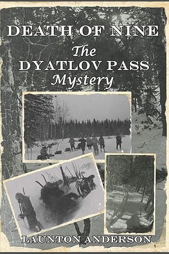 Download Death of Nine: The Dyatlov Pass Mystery PDF