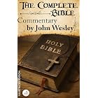 The Complete Bible Commentary by John Wesley. Illustrated Edition