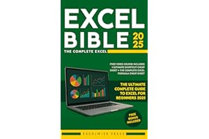 The Complete Excel Bible 2025